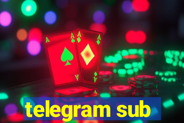 telegram sub